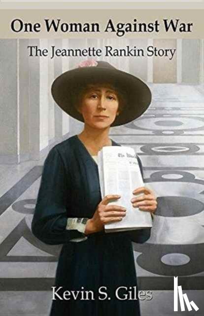 Giles, Kevin S - One Woman Against War