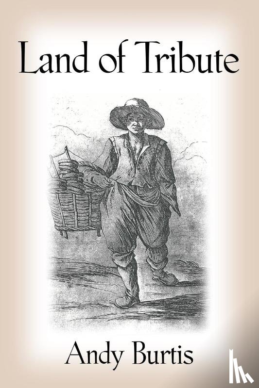 Burtis, Andy - Land of Tribute
