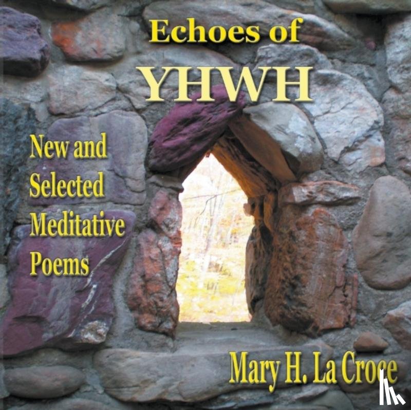 La Croce, Mary H - Echoes of YHWH