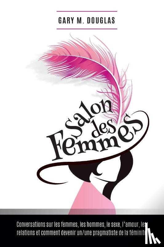 Douglas, Gary M - Salon des Femmes - French