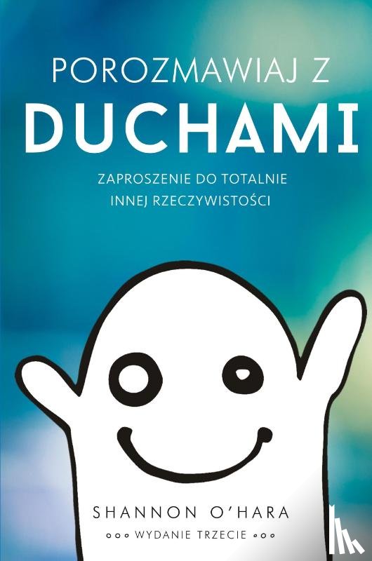 O'Hara, Shannon - Porozmawiaj z Duchami - Talk to the Entities Polish