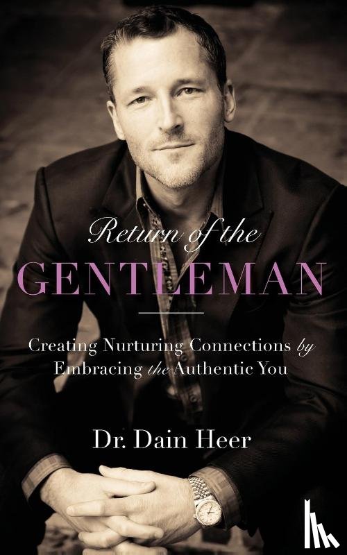 Heer, Dain - Return of the Gentleman
