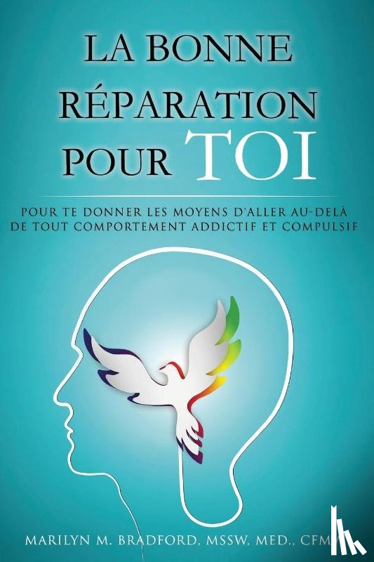Bradford, Marilyn - La bonne reparation pour toi - Right Recovery French