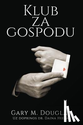 Douglas, Gary M - Klub za gospodu - The Gentleman's Club Croatian
