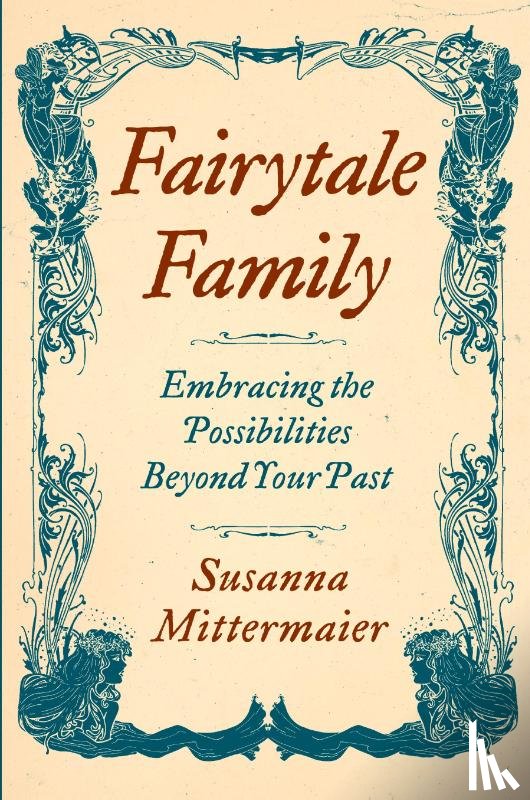 Mittermaier, Susanna - Fairytale Family