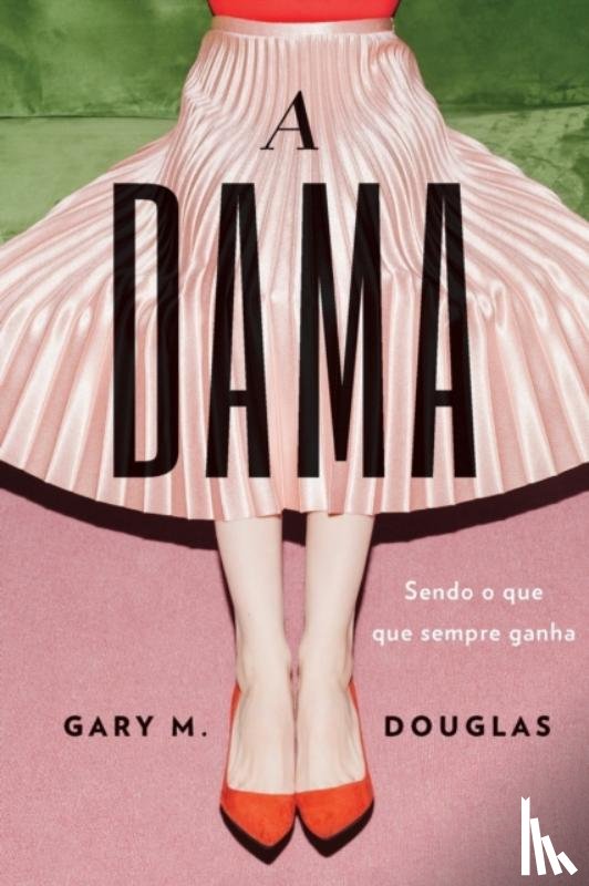 Douglas, Gary - A Dama (Portuguese)