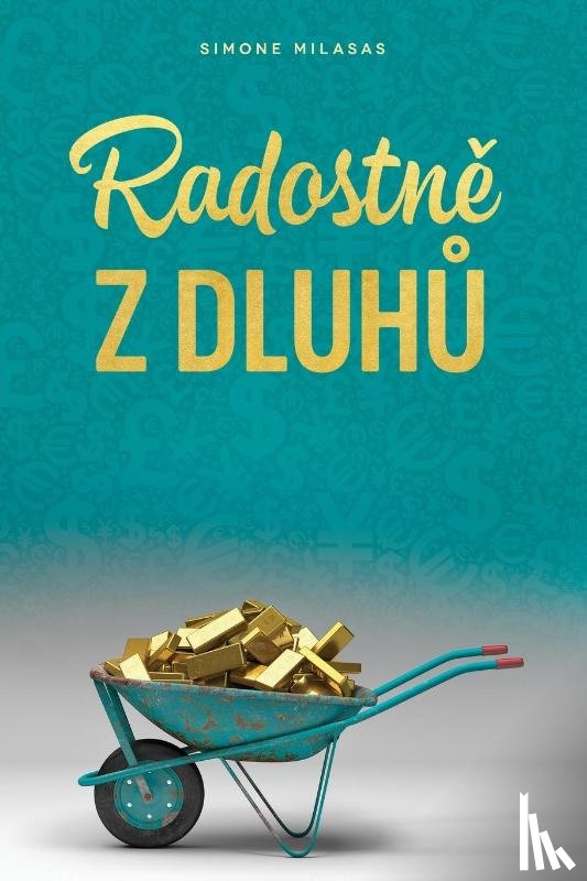 Milasas, Simone - Radostn¿ z dluh¿ (Czech)
