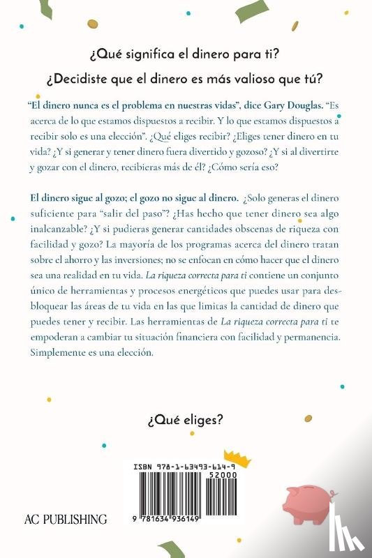 Douglas, Gary M, Heer, Dr - La Riqueza Correcta Para Ti (Spanish)