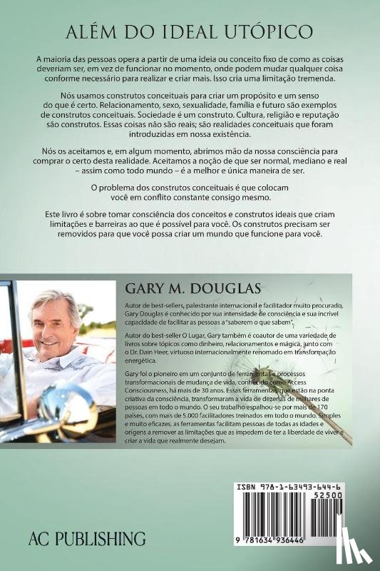 Douglas, Gary M - Além do Ideal Utópico (Portuguese)