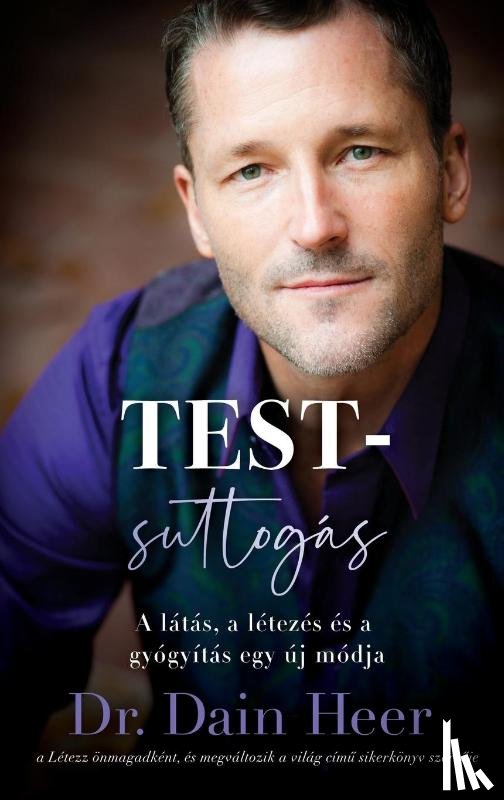 Heer, Dain - Testsuttogás (Hungarian)
