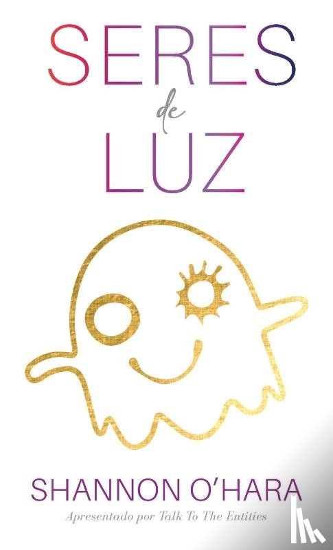 O'Hara, Shannon - Seres de Luz (Portuguese)