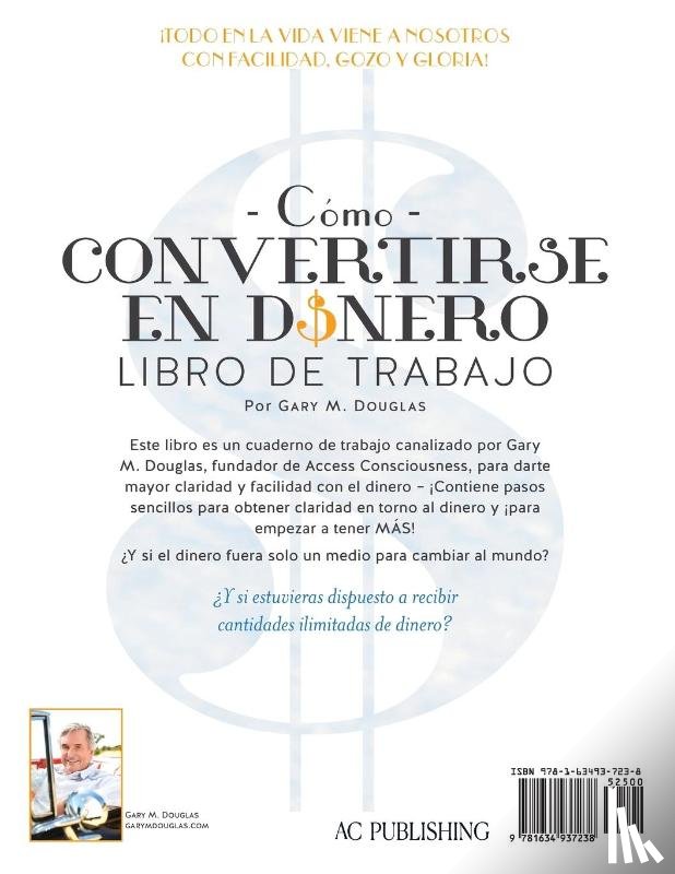 Douglas, Gary M. - Como Convertirse en Dinero Libro de Trabajo Segunda edición (Spanish)