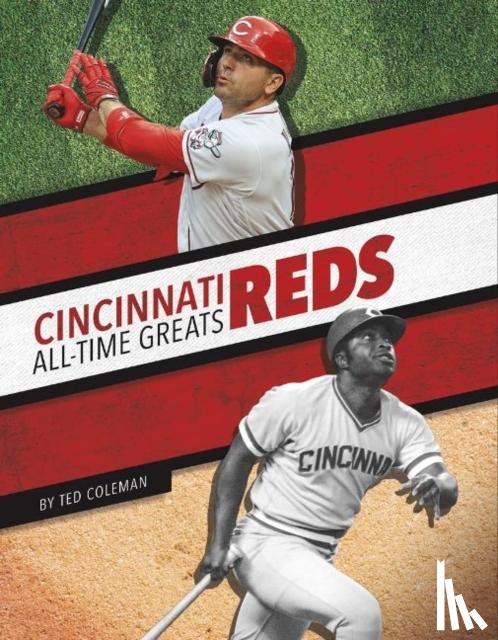 Coleman, Ted - Cincinnati Reds All-Time Greats