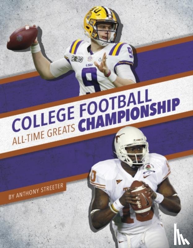 Streeter, Anthony - College Football Championship All-Time Greats