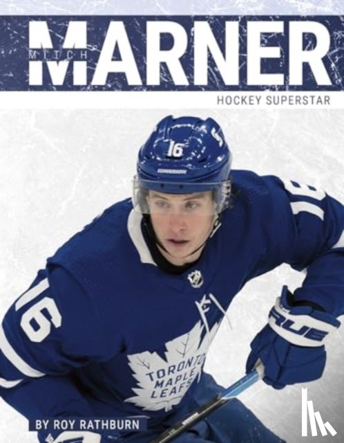 Rathburn, Roy - Mitch Marner