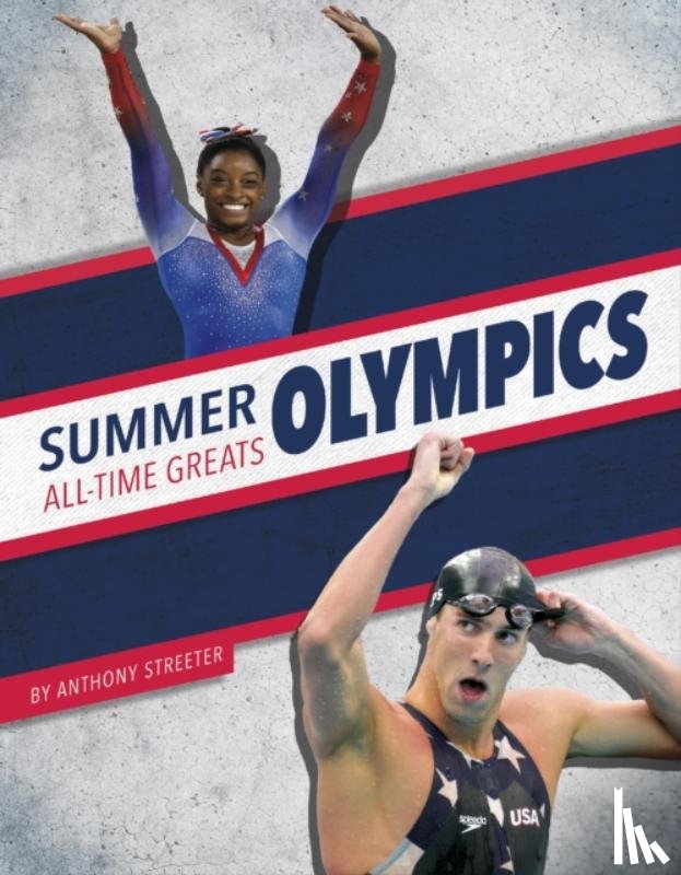 Streeter, Anthony - Summer Olympics All-Time Greats
