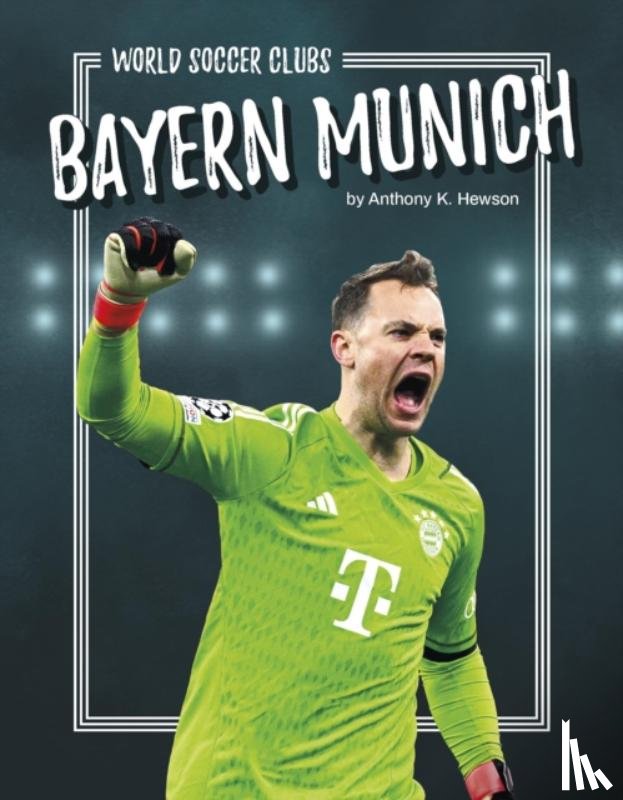 Hewson, Anthony K. - Bayern Munich