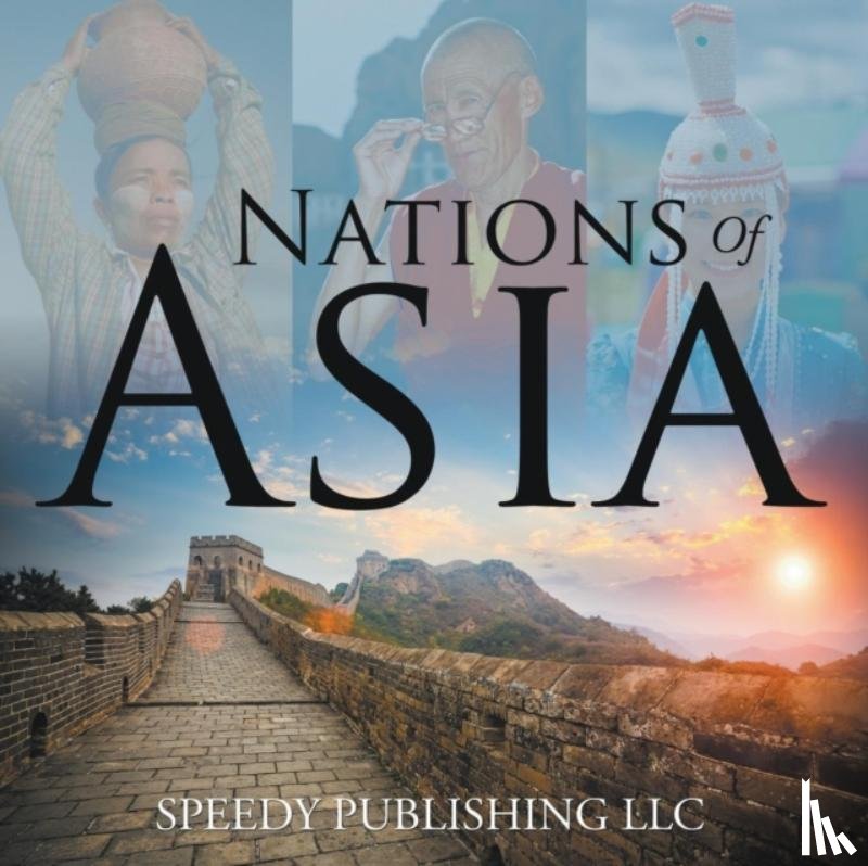 Speedy Publishing LLC - Nations Of Asia