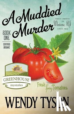 Tyson, Wendy - A Muddied Murder