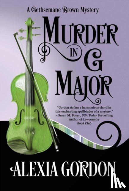 Gordon, Alexia - Murder in G Major