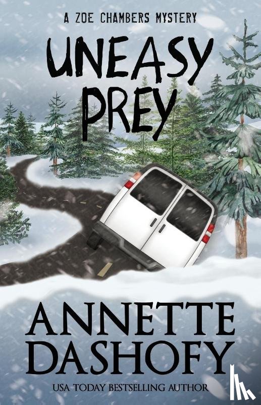 Dashofy, Annette - Uneasy Prey