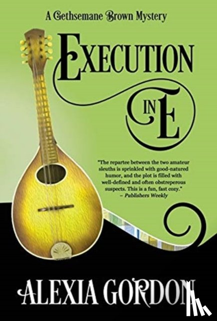 Gordon, Alexia - Execution in E