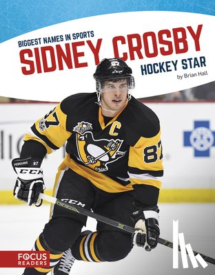 Hall, Brian - Sidney Crosby: Hockey Star
