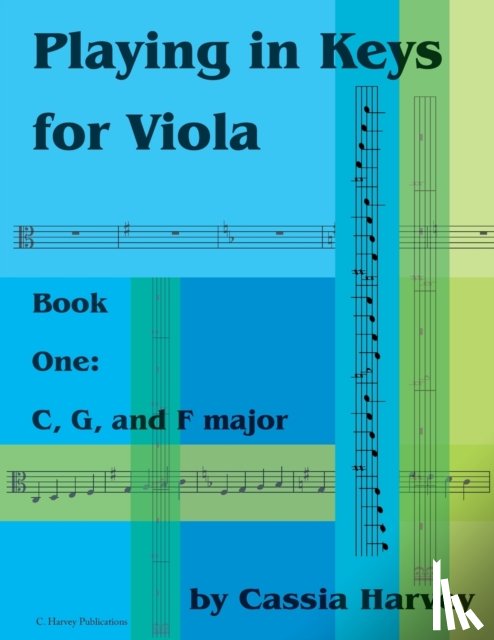 Harvey, Cassia - Playing in Keys for Viola, Book One
