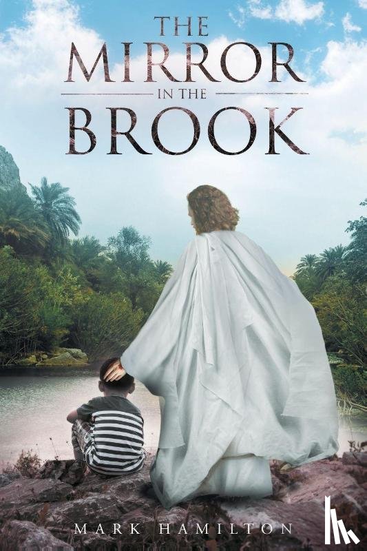 Hamilton, Mark (University of Aberdeen) - The Mirror in the Brook