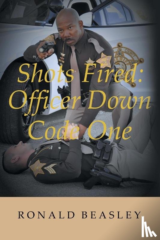 Ronald Beasley - Shots Fired