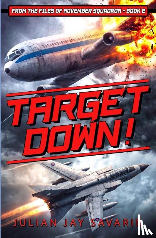 Savarin, Julian Jay - Target Down!
