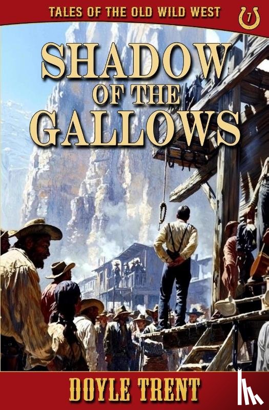 Trent, Doyle - Shadow of the Gallows