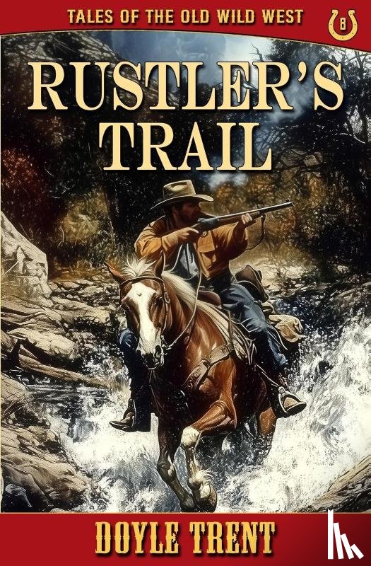 Trent, Doyle - Trent, D: Rustler's Trail