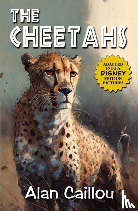 Caillou, Alan - The Cheetahs