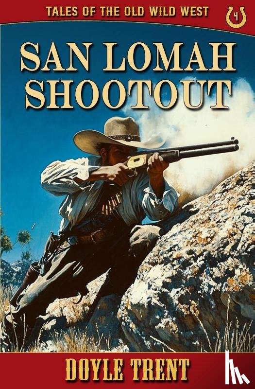 Trent, Doyle - San Lomah Shootout