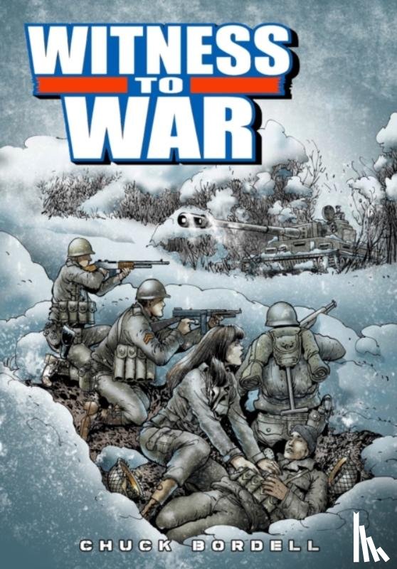 Bordell, Chuck - Witness to War