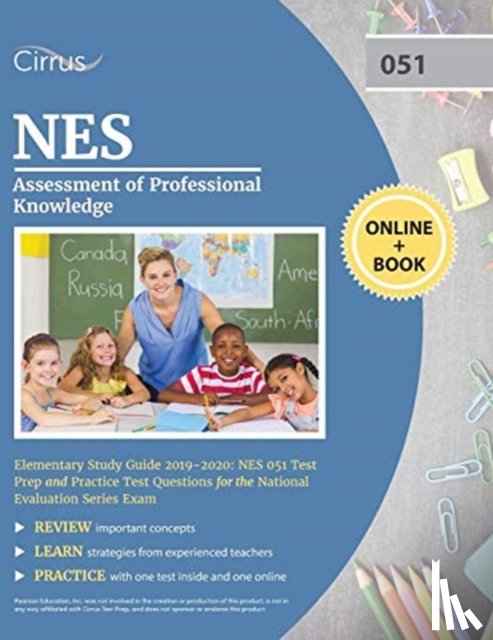 Cirrus Teacher Certification Exam Team - NES Assessment of Professional Knowledge Elementary Study Guide 2019-2020