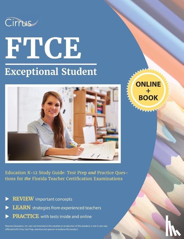 Cirrus Teacher Certification Prep Team - FTCE Exceptional Student Education K-12 Study Guide