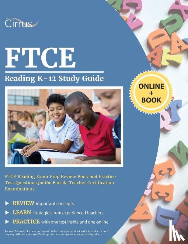 Cirrus Teacher Certification Exam Team - FTCE Reading K-12 Study Guide