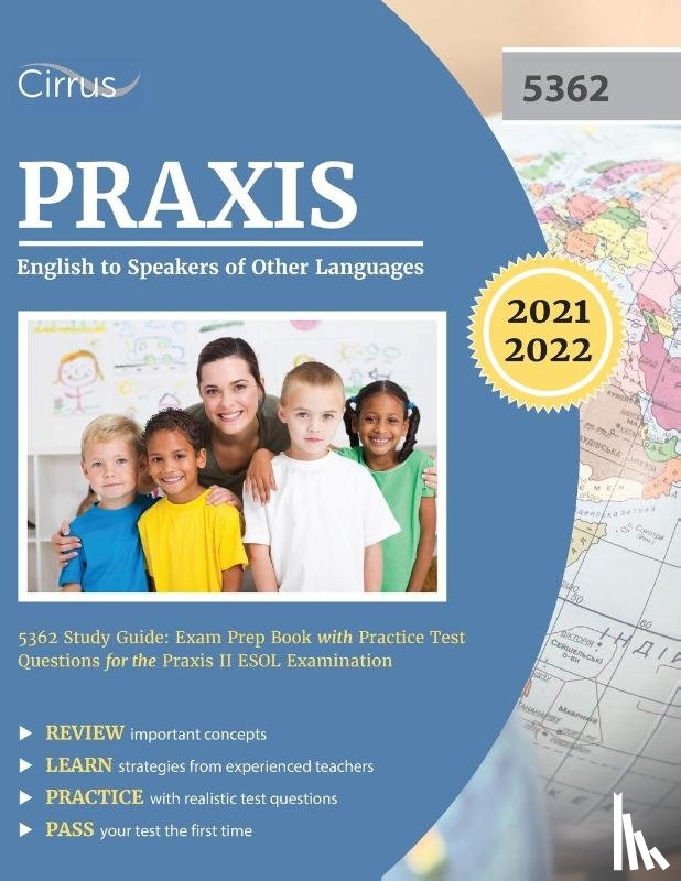 Cirrus - Praxis English to Speakers of Other Languages 5362 Study Guide