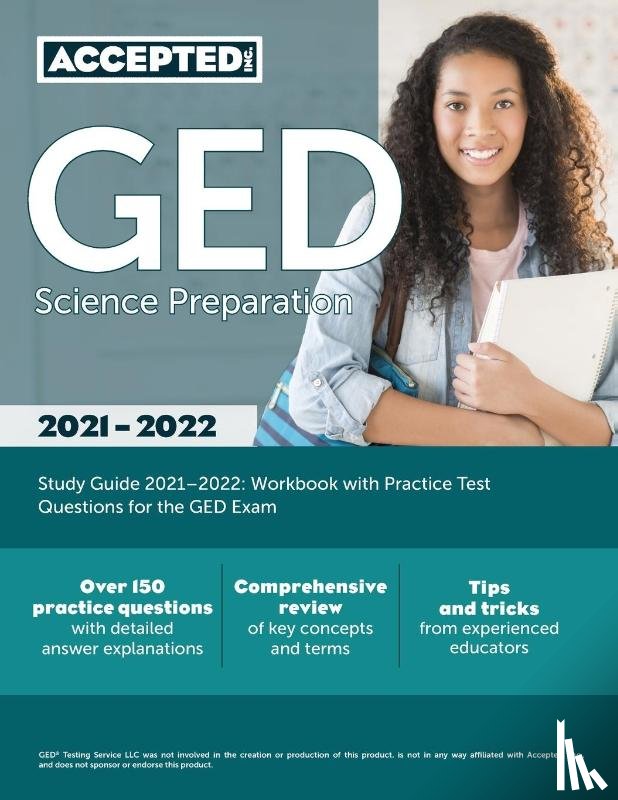 Accepted Inc - GED Science Preparation Study Guide 2021-2022