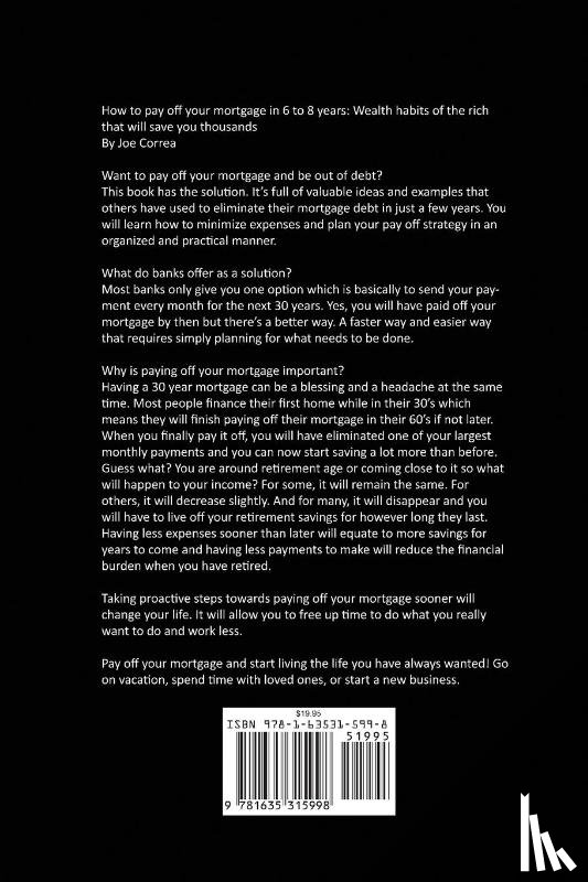 Correa, Joe - How to pay off your mortgage in 6 to 8 years