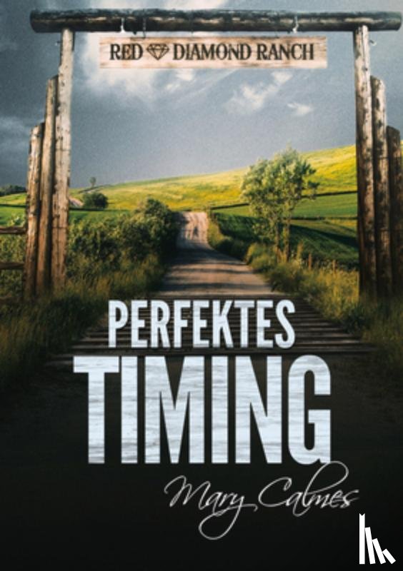 Calmes, Mary - Perfektes Timing (Translation)