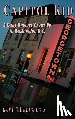 Dreibelbis, Gary C - Capitol Kid