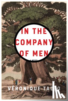 Tadjo, Véronique - IN THE COMPANY OF MEN