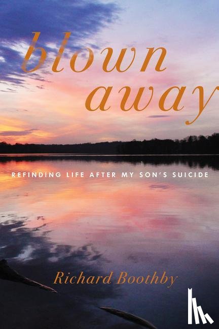 Boothby, Richard - Blown Away
