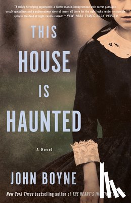 Boyne, John - This House Is Haunted