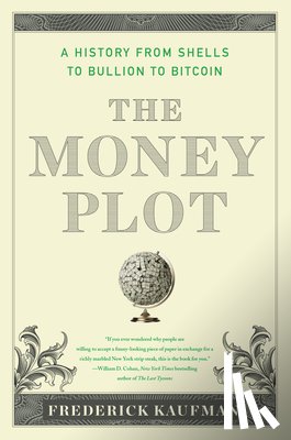 Kaufman, Frederick - The Money Plot