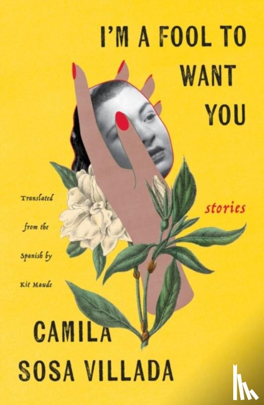 Villada, Camila Sosa, Maude, Kit - I'm a Fool to Want You