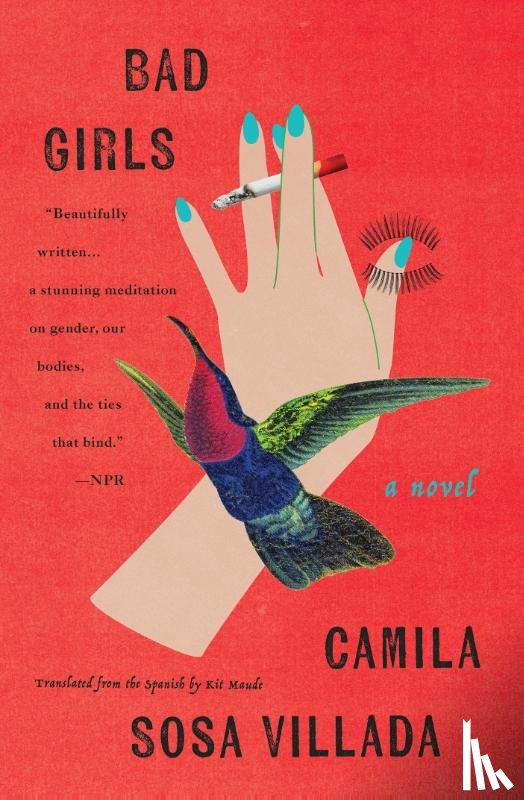 Villada, Camila Sosa, Maude, Kit - Bad Girls